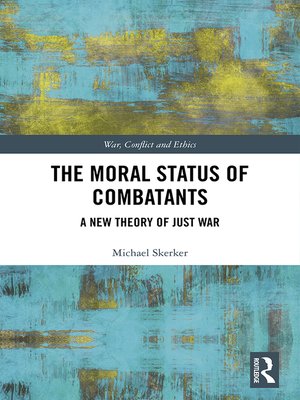 cover image of The Moral Status of Combatants